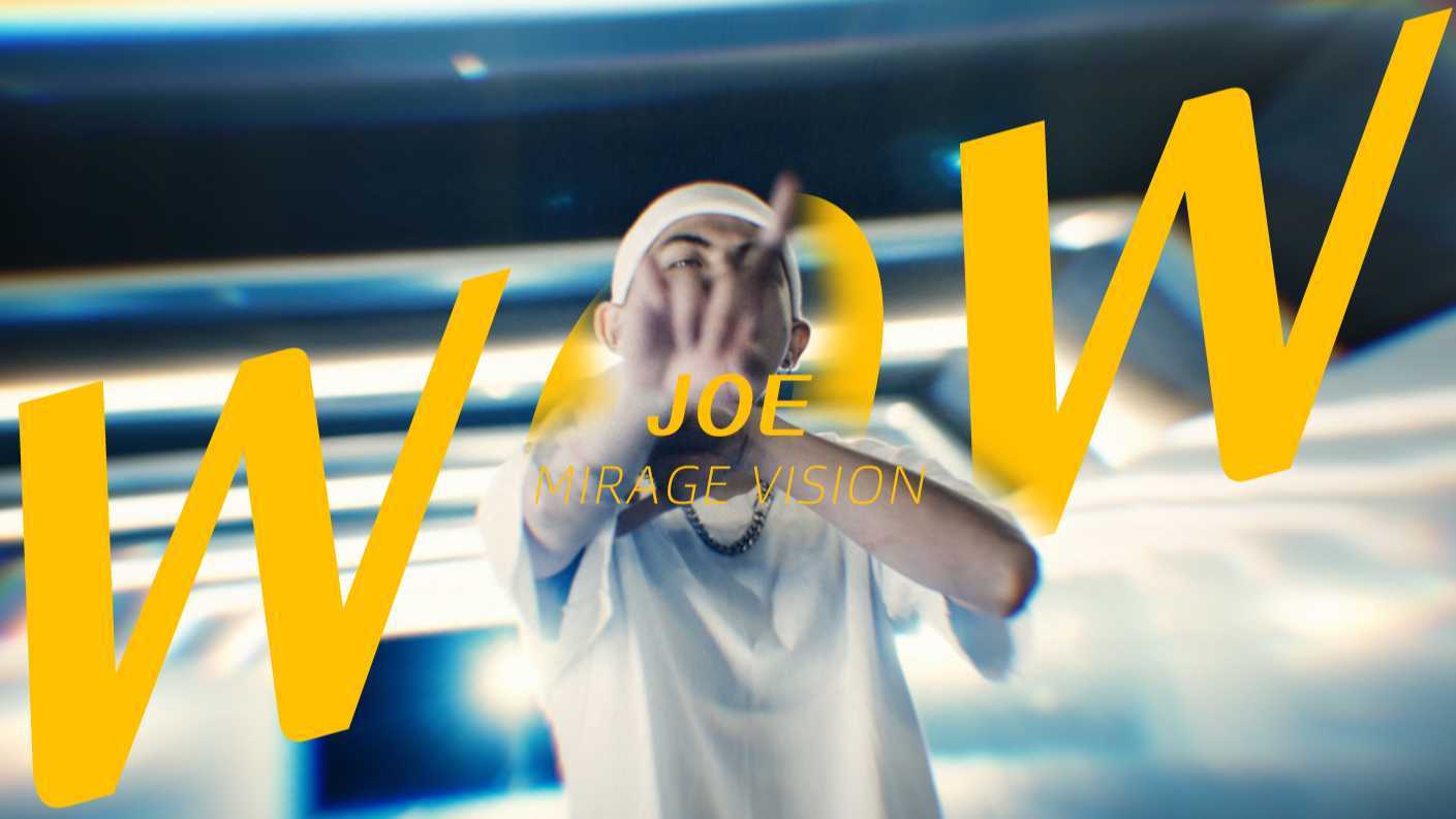 Music Video 丨 Joe - Wow（Hook Cut）