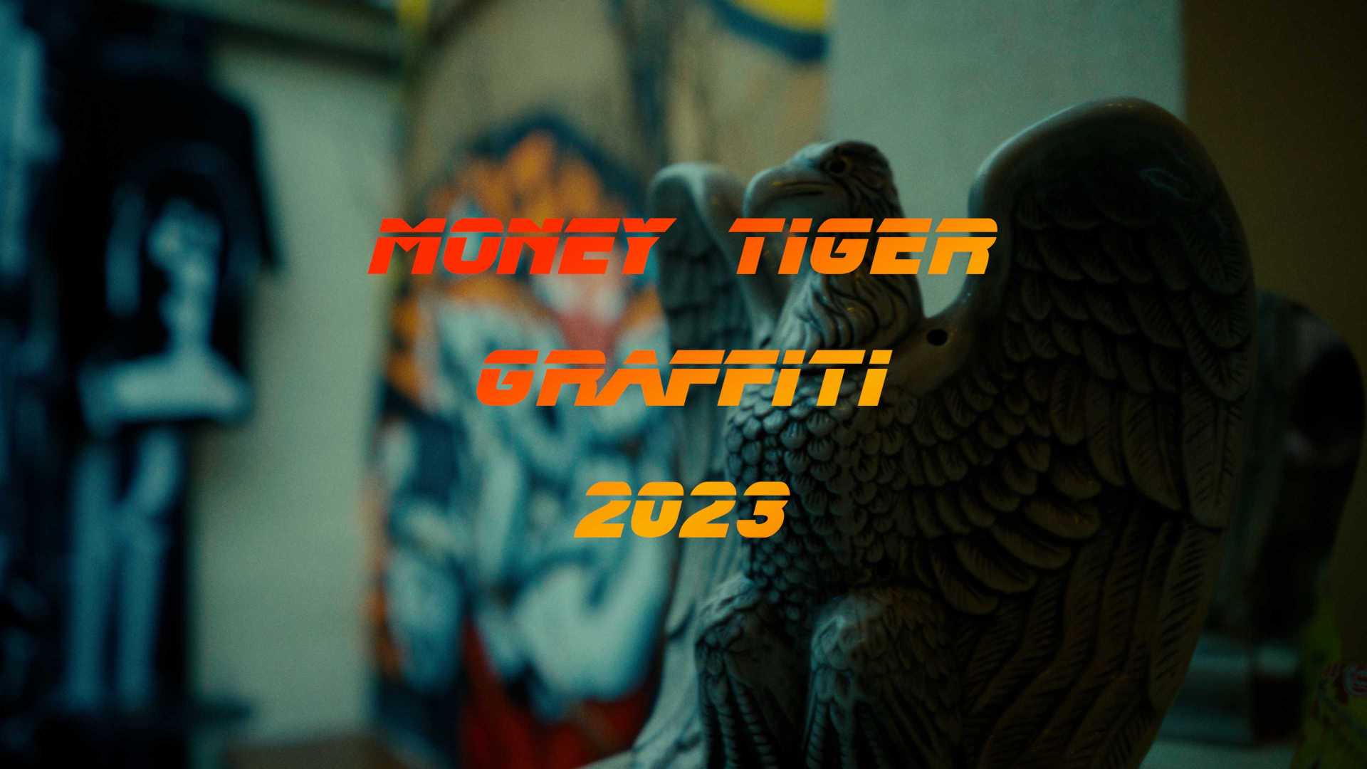 涂鸦时尚短片丨Money Tiger?(Ft.88plan)—Dir cut