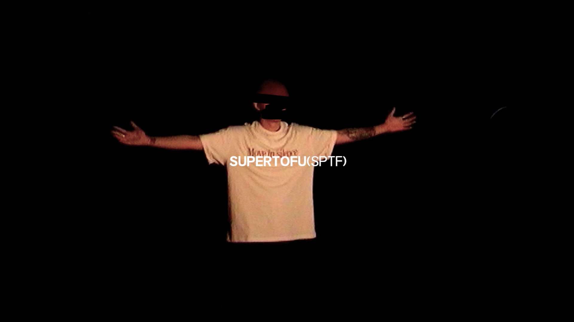 SUPERTOFU(SPTF)SS23 VIDEO春夏单品视频花絮
