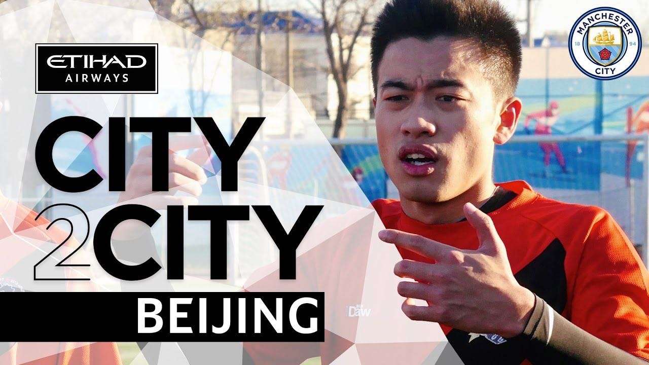 英国曼城足球纪录片CITY2CITY | Beijing | Episode 1