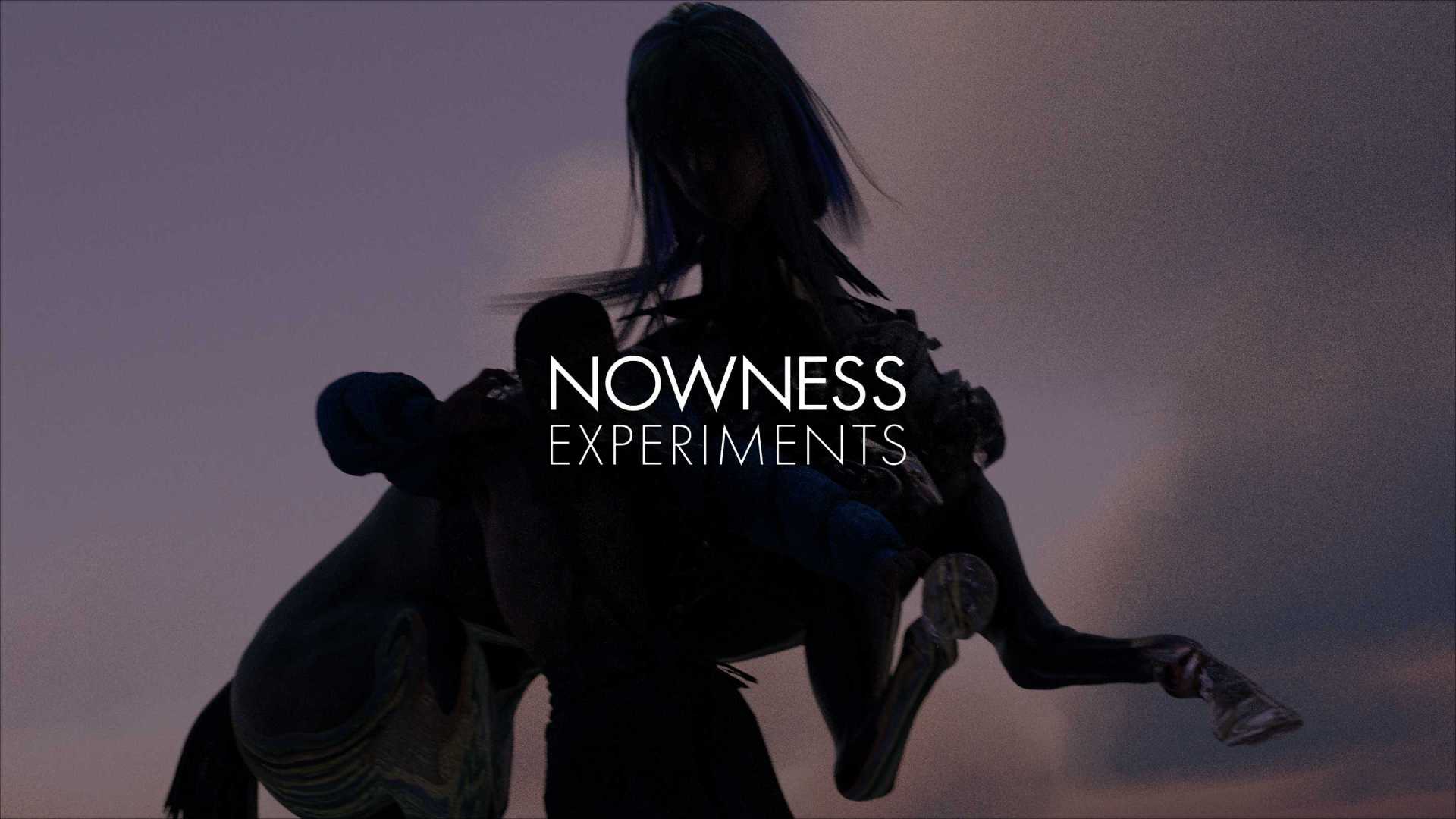 NOWNESS Experiments - 怒马礼赞