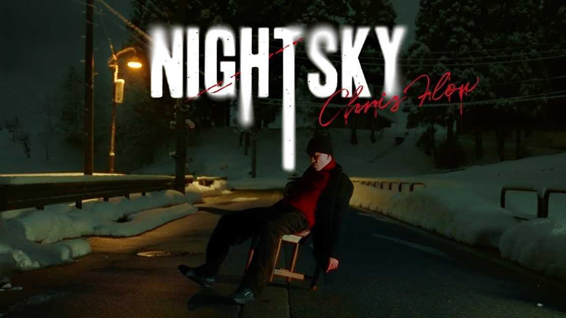 CHRISFLOW唐仲彣 - 【NIGHT SKY】 Official MV