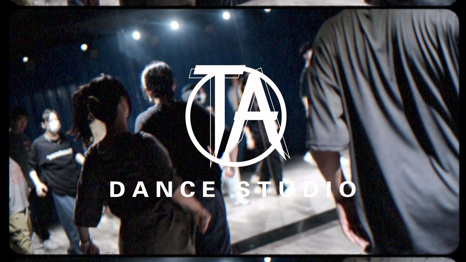 TA DANCE STUDIO |  DON'T LOSE YOUERSELF